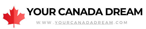 yourcanadadream